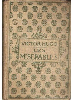 Victor Hugo - Les Misérables (A nyomorultak) I-IV. kötet Victor Hugo - Les Misérables (A nyomorultak) I-IV. kötet, Paris 0 antikvár könyv