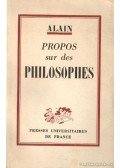 Alain - Propos sur des Philosophes