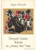 Hunyady Sándor - Razzia az „Arany Sas” -ban