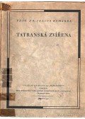 Komárek, Julius - Tatranská Zvírena