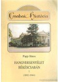 Papp János - Hangversenyélet Békéscsabán I.