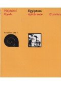 Hajnóczi Gyula - Egyiptom építészete