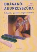 Kircher, Nora - Drágakő-akupresszúra