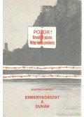 Martinkó Károly - Embervadászat a Dunán