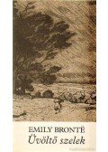 Emily Brontë - Üvöltő szelek