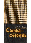 Lázár Ervin - Csonkacsütörtök