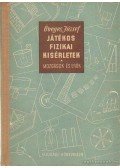 Öveges József - Játékos fizikai kísérletek