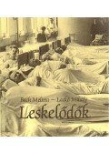 Back Melitta- Lackó Mihály - Leskelődők