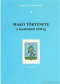 Blazovich László - Makó története a kezdetektől 1849-ig