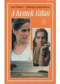Neves, Solange Castro,Ribeiro, Ivani - A homok titkai 2.