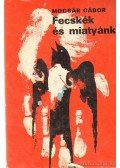 Mocsár Gábor - Fecskék és miatyánk