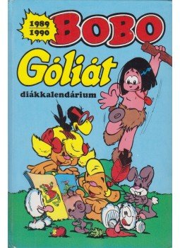 - Bobo - Góliát diákkalendárium 1989-1990 - Bobo - Góliát diákkalendárium 1989-1990, Budapest 1989 antikvár könyv