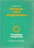 Halmai Péter - Társulások a piaci mezőgazdaságban