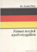 Szalai Elek - Német tesztek nyelvvizsgákra