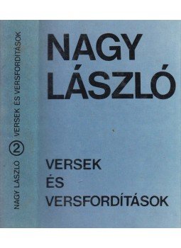 Nagy László - Versek és versfordítások II. Nagy László - Versek és versfordítások II., Budapest 1975 antikvár könyv
