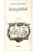 Varga Domokos - Kutyafülűek