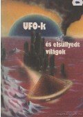 Kuczka Péter - UFO-k és elsüllyedt világok