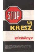 Moldovány Tamás - Új kresz kézikönyv