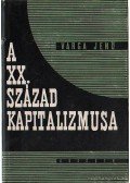 Varga Jenő - A XX. század kapitalizmusa