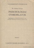 Almásy György - Pszichológiai gyakorlatok
