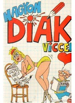 Föld S. Péter, Krenner István - Nagyon diák viccek Föld S. Péter, Krenner István - Nagyon diák viccek, Budapest 1996 antikvár könyv