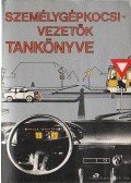 Sepsey József - Személygépkocsivezetők tankönyve
