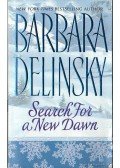 Barbara Delinsky - Search for a New Dawn
