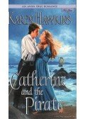 Karen Hawkins - Catherine and the Pirate