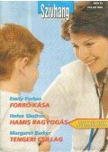 Forbes, Emily,Shelton, Helen,Barker, Margaret - Különszám 4. kötet - Forró kása / Hamis ragyogás / Tengeri csillag