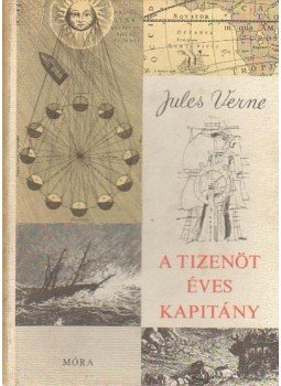 Jules Verne - A tizenöt éves kapitány Jules Verne - A tizenöt éves kapitány, Budapest 1968 antikvár könyv
