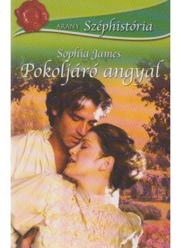 James, Sophia - Pokoljáró angyal James, Sophia - Pokoljáró angyal, Budapest 2007 antikvár könyv