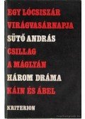 Sütő András - Három dráma