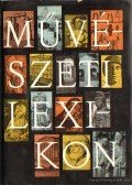 Genthon István,Zádor Anna - Művészeti Lexikon I. kötet (A-E)