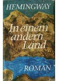Hemingway, Ernest - In einem andern Land