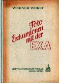 Wurst, Werner - Foto Exkursionen mit der EXA