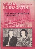 Pacepa, Ion Mihai - Vörös horizontok