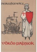 Iwaszkiewicz, Jaroslaw - Vörös pajzsok