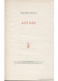 Illyés Gyula - Két kéz