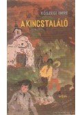 Kőszegi Imre - A kincstaláló