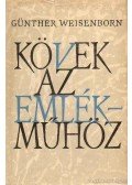 Weisenborn, Günther - Kövek az emlékműhöz