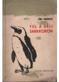 Racovita, Emil - Túl a déli sarkkörön