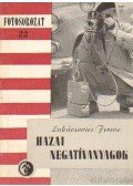 Lukácsovics Ferenc - Hazai negatívanyagok