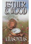 Esther G. Wood - A hasonmás
