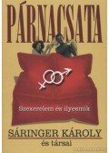 Sáringer Károly - Párnacsata