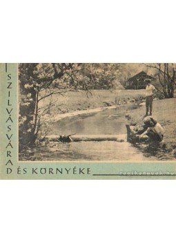 Vida Gyula - Szilvásvárad és környéke Vida Gyula - Szilvásvárad és környéke, Budapest 1963 antikvár könyv
