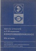 - Kezelési útmutató az S 50 típussorozatú kismotorkerékpárokhoz