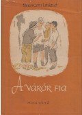 Szenczei László - A várőr fia