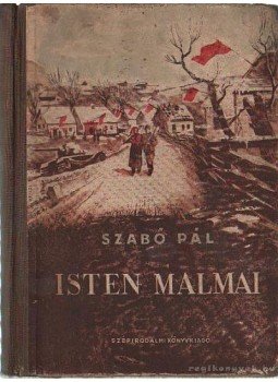 Szabó Pál - Isten malmai Szabó Pál - Isten malmai, Budapest 1950 antikvár könyv