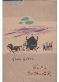 Goda Gábor - Fontos történetek