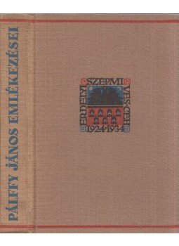 Pálffy János - Magyarországi és erdélyi urak Pálffy János - Magyarországi és erdélyi urak, Kolozsvár 0 antikvár könyv